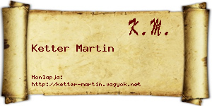 Ketter Martin névjegykártya